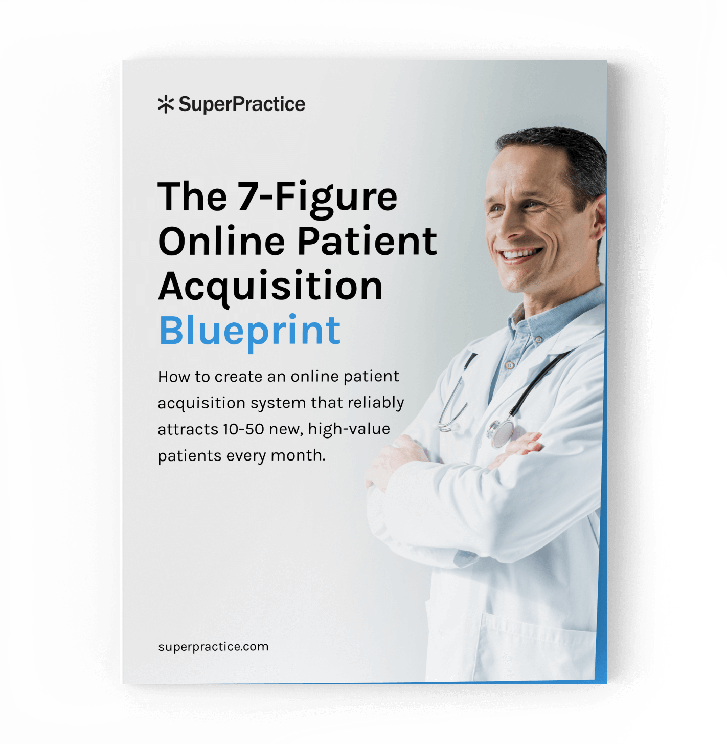 7-Figure Online Patient Acquisition Blueprint