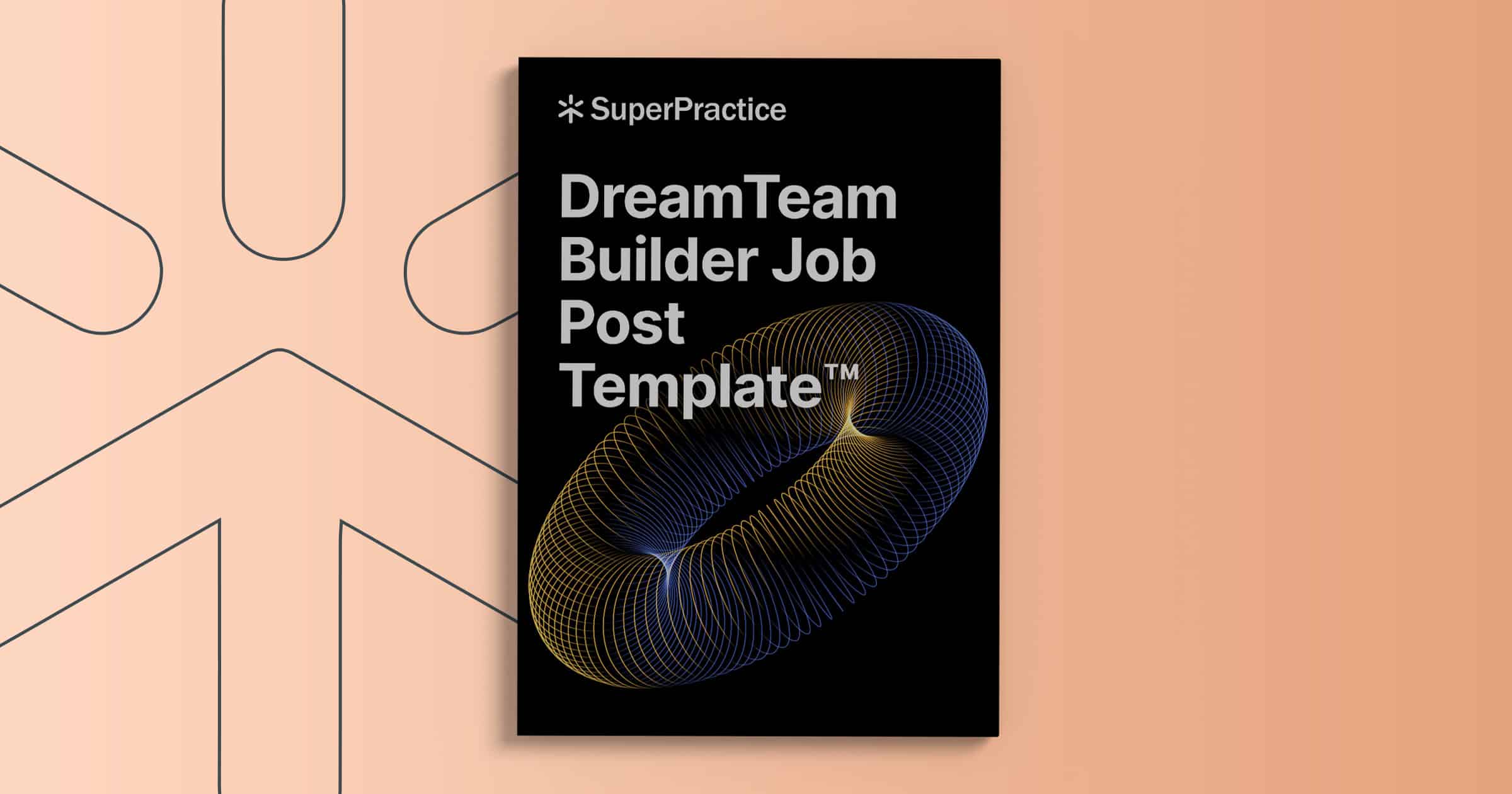 DreamTeam Builder Job Post Template