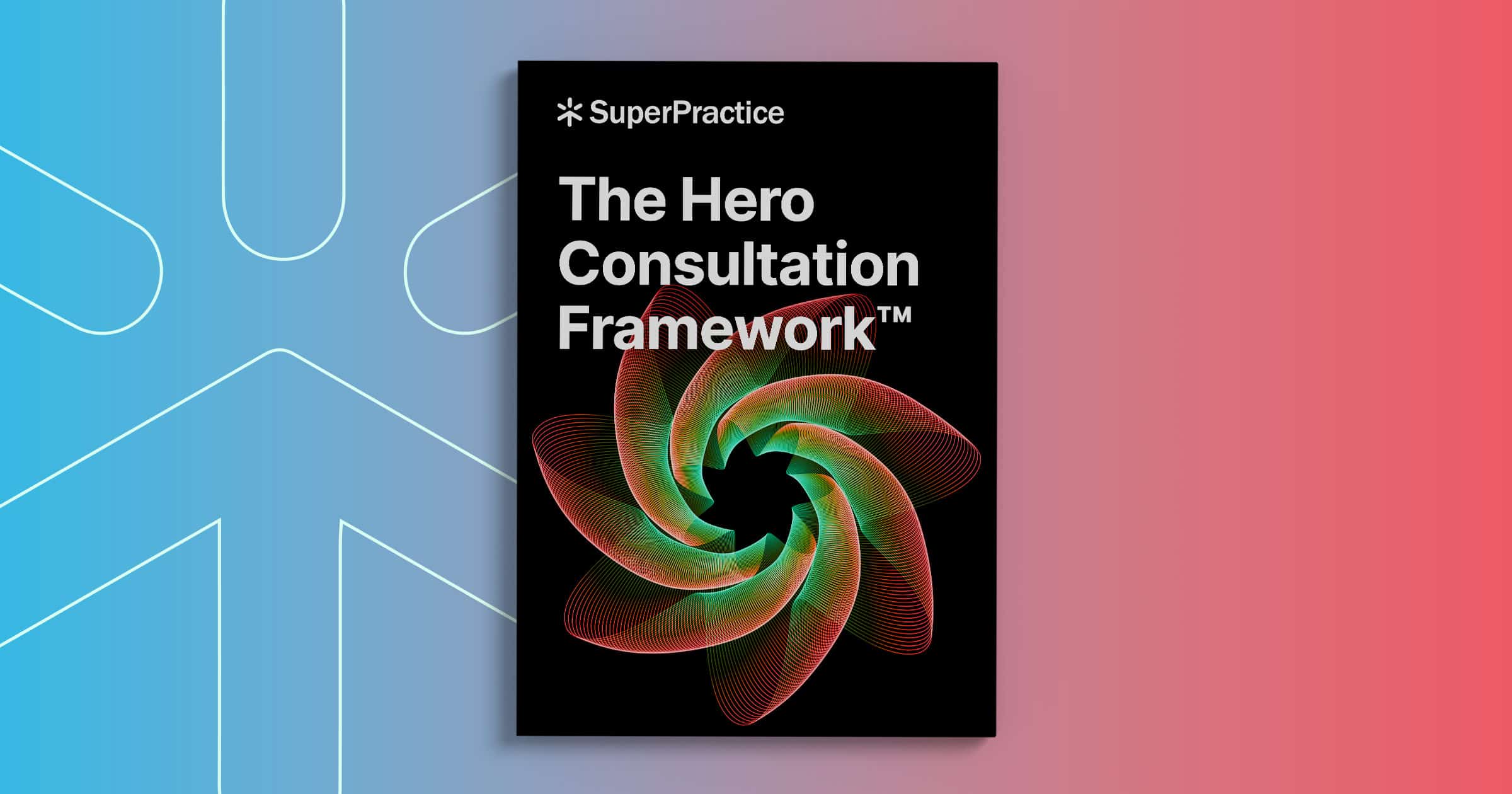 The Hero Consultation Framework